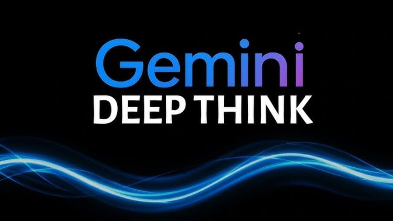 Google Gemini 3 "Deep Think" modu kullanıma sunuldu