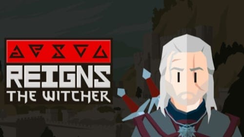 Yeni Witcher oyunu geliyor! Reigns: The Witcher için tarih açıklandı