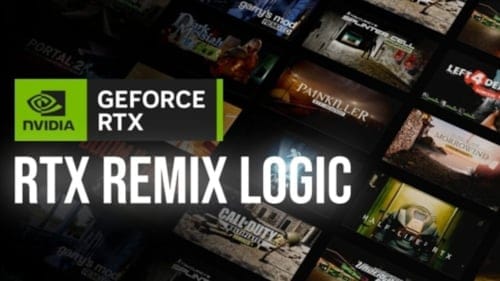 Nvidia Remix Logic ile klasik oyunlar yeniden hayat buluyor