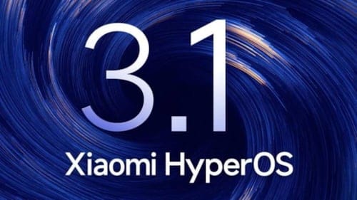 HyperOS 3.1 dağıtımı başladı! İlk güncellemeyi alan Xiaomi modelleri