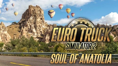 Euro Truck Simulator 2'de büyük genişleme! Türkiye DLC'si duyuruldu