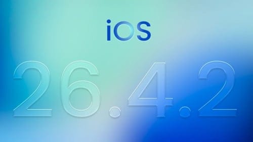Apple'dan kritik güncelleme: iOS 26.4.2 yayınlandı