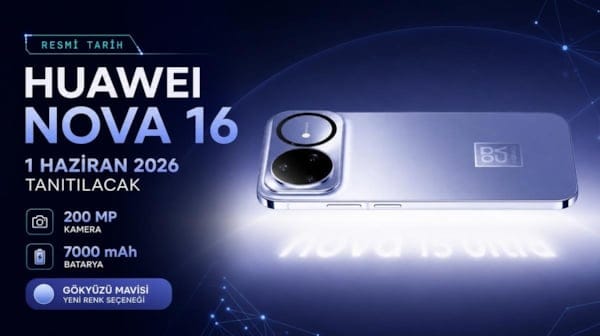 Huawei Nova 16 serisinin tanıtım tarihi açıklandı