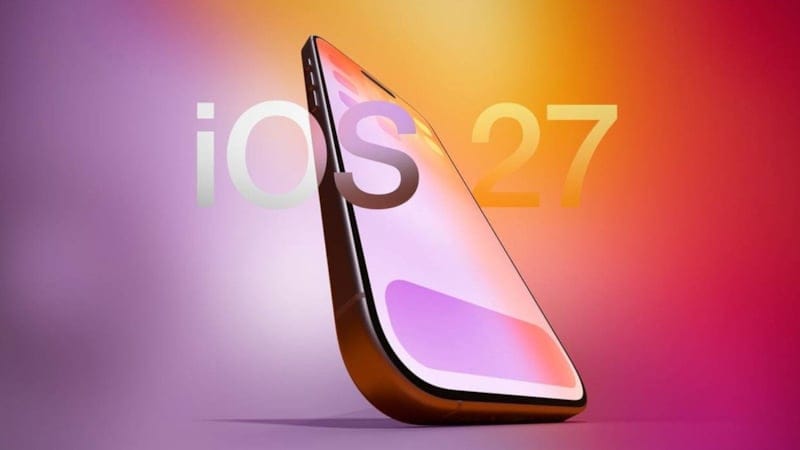 iOS 27 tanıtıldı: İşte gelen tüm özellikler ve desteklenen iPhone modelleri