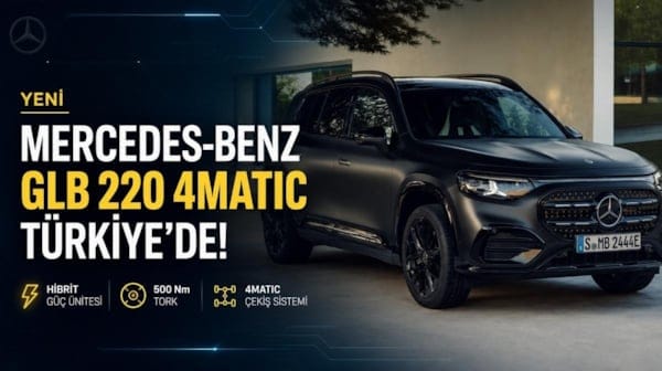 Yeni Mercedes-Benz GLB 220 4MATIC Türkiye'de satışa sunuldu