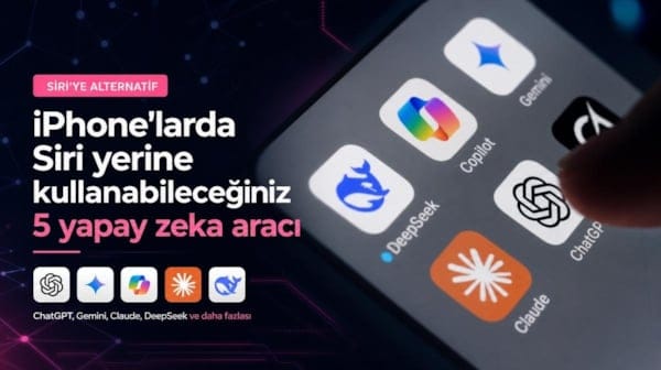 iPhone'larda Siri yerine kullanabileceğiniz 5 yapay zeka aracı