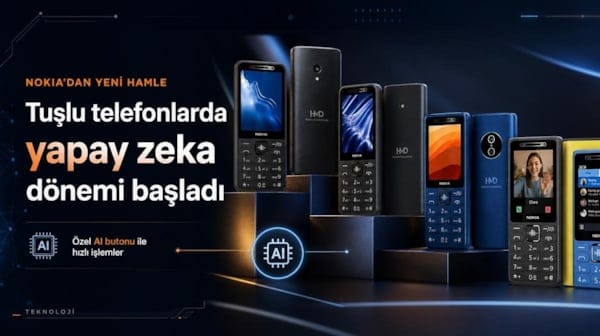 Nokia'nın yeni tuşlu telefonlarında yapay zeka dönemi başladı