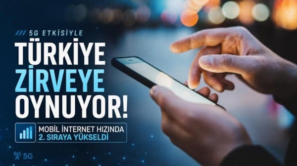 Türkiye mobil internet hızında zirveye oynuyor! Yeni raporda dikkat çeken başarı