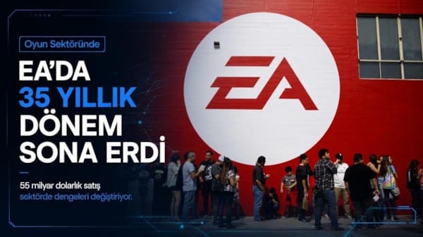 Oyun sektöründe tarihi satış tamamlandı! EA'da 35 yıllık dönem resmen sona erdi