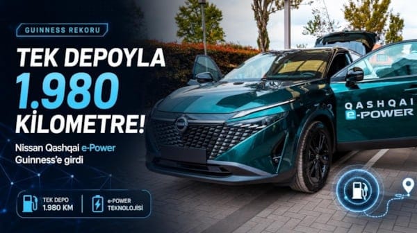 Tek depoyla 1.980 kilometre! Nissan Qashqai e-Power Guinness’e girdi