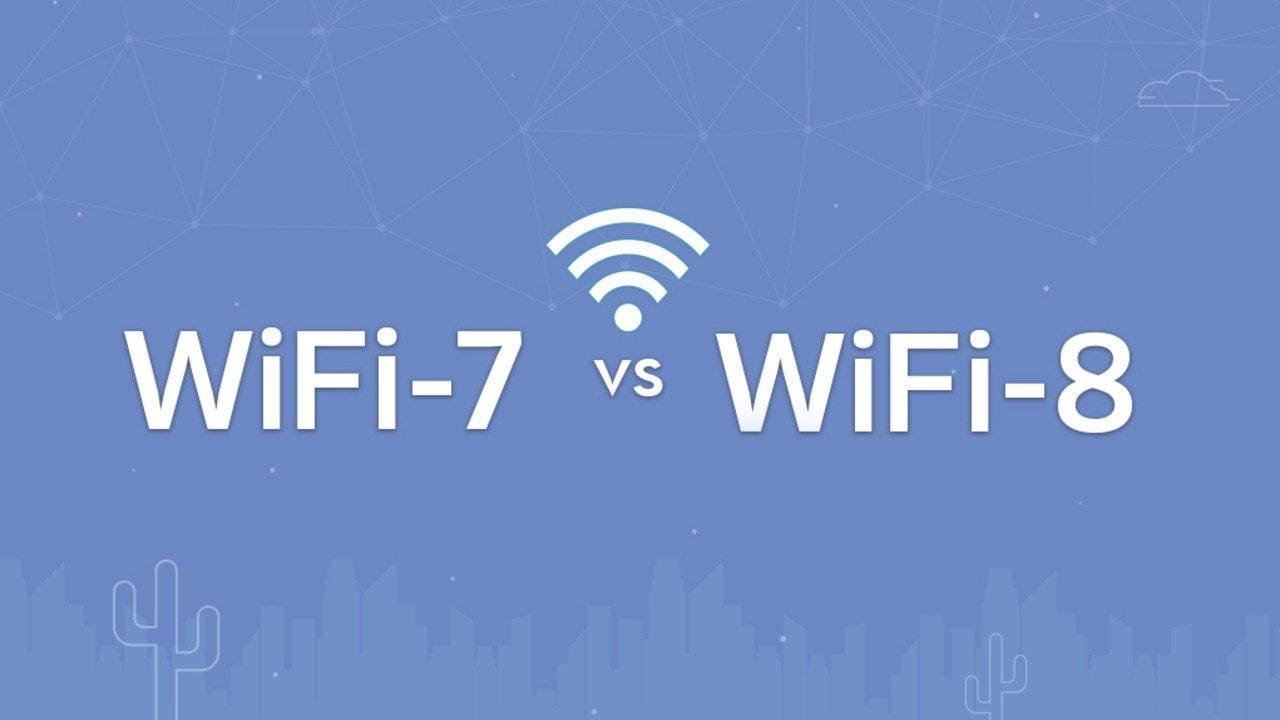 Wi-Fi 8 nedir? Wi-Fi 7 ile arasındaki fark ne?