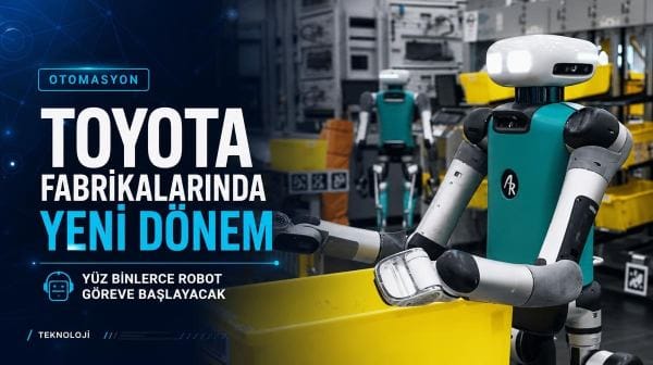 Toyota fabrikalarında yeni dönem: Yüz binlerce robot göreve başlayacak