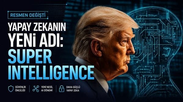 Trump imzayı attı: Yapay zekanın adı artık resmen değişti