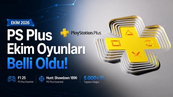 PS Plus Ekim 2026 oyunları belli oldu: İşte yeni oyunlar