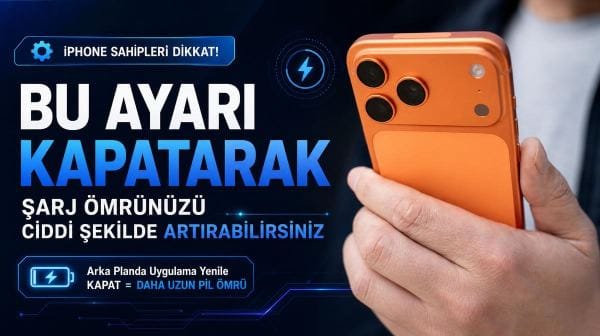 iPhone sahipleri dikkat! Bu ayarı kapatarak şarj ömrünüzü ciddi şekilde artırabilirsiniz
