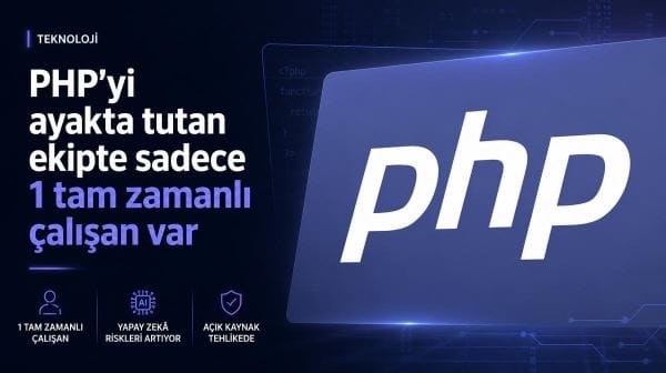 PHP'yi ayakta tutan ekipte sadece 1 tam zamanlı çalışan var