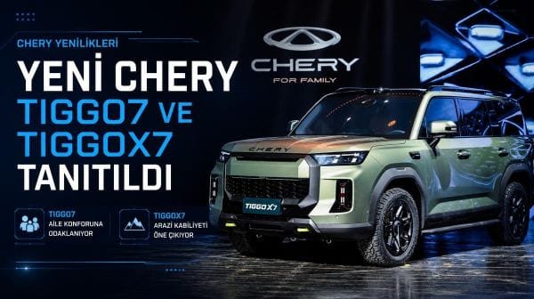 Yeni Chery TIGGO7 ve TIGGOX7 tanıtıldı: işte öne çıkan özellikleri
