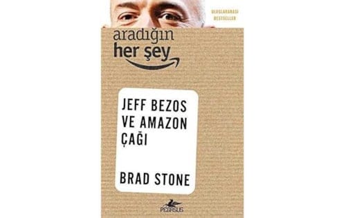 Jeff Bezos ve Amazon Çağı – Brad Stone Eleştirisi