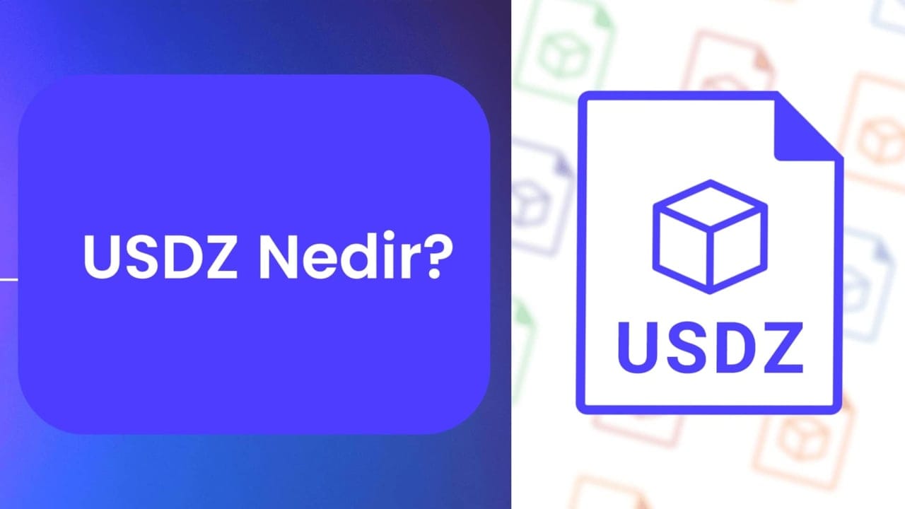 USDZ Nedir ve .USDZ Dosya Uzantısı Nasıl Açılır?