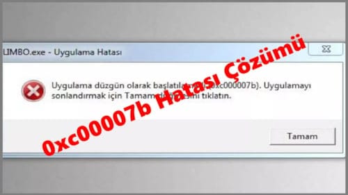 Windows 0xc00007b Hatası: Nedenleri ve Çözümü