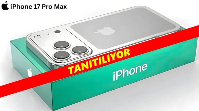 iPhone 17 Tanıtım Lansmanı Teknoloji Dünyasını Sallayacak