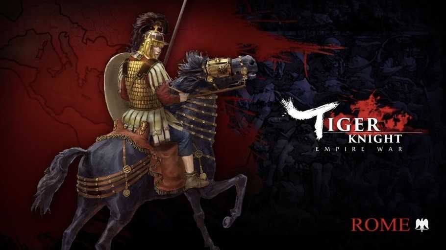 Tiger Knight İçin Roma İmparatorluğu Güncellemesi Yayınlandı